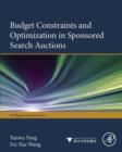 Budget constraints and optimization in sponsored search auctions - eBook