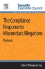 The Compliance Response to Misconduct Allegations : Playbook - Book