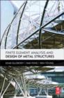 Finite Element Analysis and Design of Metal Structures - eBook