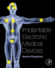 Implantable Electronic Medical Devices - eBook