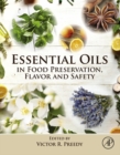 Essential Oils in Food Preservation, Flavor and Safety - eBook