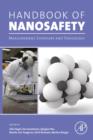 Handbook of Nanosafety : Measurement, Exposure and Toxicology - eBook