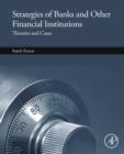 Strategies of Banks and Other Financial Institutions : Theories and Cases - eBook