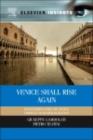 Venice Shall Rise Again : Engineered Uplift of Venice Through Seawater Injection - eBook