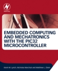 Embedded Computing and Mechatronics with the PIC32 Microcontroller - eBook
