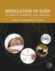 Modulation of Sleep by Obesity, Diabetes, Age, and Diet - eBook