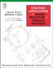 Strategic Applications of Named Reactions in Organic Synthesis - Book