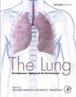 The Lung : Development, Aging and the Environment - eBook