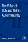 The Value of BCG and TNF in Autoimmunity - eBook