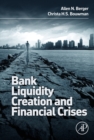 Bank Liquidity Creation and Financial Crises - eBook