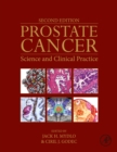 Prostate Cancer : Science and Clinical Practice - eBook