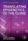 Translating Epigenetics to the Clinic - eBook