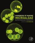 Handbook of Marine Microalgae : Biotechnology Advances - eBook