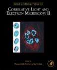 Correlative Light and Electron Microscopy II - eBook