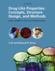 Drug-Like Properties : Concepts, Structure Design and Methods from ADME to Toxicity Optimization - eBook