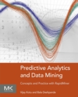 Predictive Analytics and Data Mining : Concepts and Practice with RapidMiner - Book