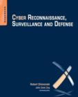 Cyber Reconnaissance, Surveillance and Defense - eBook