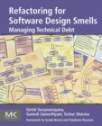 Refactoring for Software Design Smells : Managing Technical Debt - eBook