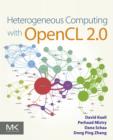 Heterogeneous Computing with OpenCL 2.0 - eBook
