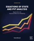 Equations of State and PVT Analysis : Applications for Improved Reservoir Modeling - eBook