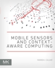 Mobile Sensors and Context-Aware Computing - eBook