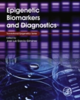 Epigenetic Biomarkers and Diagnostics - eBook