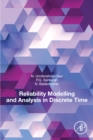 Reliability Modelling and Analysis in Discrete Time - eBook