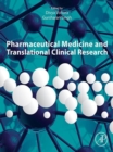 Pharmaceutical Medicine and Translational Clinical Research - eBook