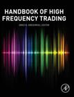 Handbook of High Frequency Trading - Book