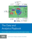 The Data and Analytics Playbook : Proven Methods for Governed Data and Analytic Quality - Book