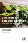 Essentials of Botanical Extraction : Principles and Applications - eBook