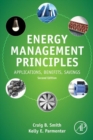 Energy Management Principles : Applications, Benefits, Savings - eBook