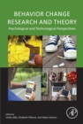 Behavior Change Research and Theory : Psychological and Technological Perspectives - eBook