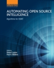 Automating Open Source Intelligence : Algorithms for OSINT - Book