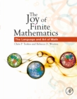 The Joy of Finite Mathematics : The Language and Art of Math - eBook