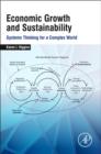 Economic Growth and Sustainability : Systems Thinking for a Complex World - eBook