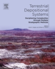 Terrestrial Depositional Systems : Deciphering Complexities through Multiple Stratigraphic Methods - eBook
