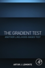 The Gradient Test : Another Likelihood-Based Test - eBook