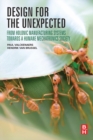 Design for the Unexpected : From Holonic Manufacturing Systems towards a Humane Mechatronics Society - eBook