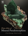 Photo Atlas of Mineral Pseudomorphism - eBook