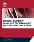 Modern Assembly Language Programming with the ARM Processor - eBook