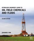 Petroleum Engineer's Guide to Oil Field Chemicals and Fluids - eBook