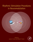 Rhythmic Stimulation Procedures in Neuromodulation - eBook