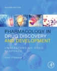 Pharmacology in Drug Discovery and Development : Understanding Drug Response - eBook