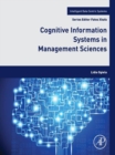Cognitive Information Systems in Management Sciences - eBook