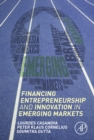 Financing Entrepreneurship and Innovation in Emerging Markets - eBook