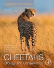 Cheetahs: Biology and Conservation : Biodiversity of the World: Conservation from Genes to Landscapes - eBook