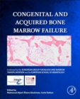 Congenital and Acquired Bone Marrow Failure - eBook