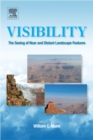 Visibility : The Seeing of Near and Distant Landscape Features - eBook