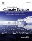 Evidence-Based Climate Science : Data Opposing CO2 Emissions as the Primary Source of Global Warming - eBook